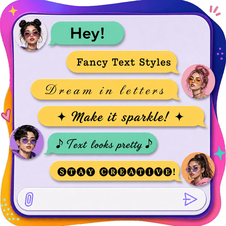 Chat bubbles showing aesthetic fonts — cursive, bold and decorative copy-and-paste text styles